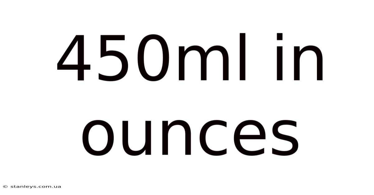 450ml In Ounces