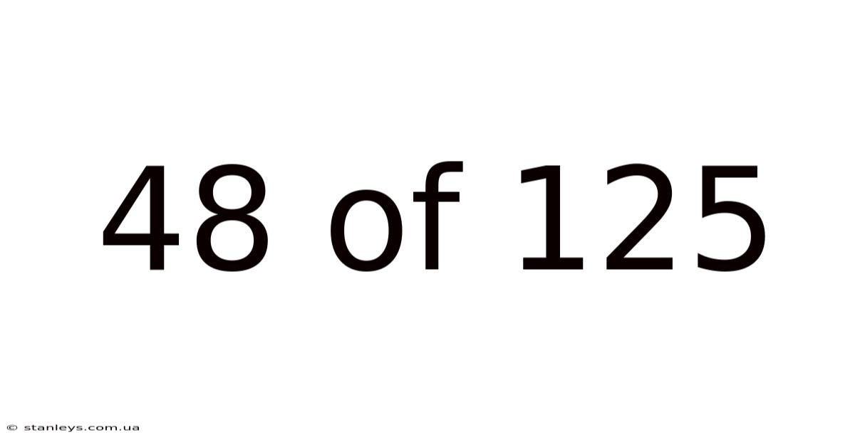 48 Of 125