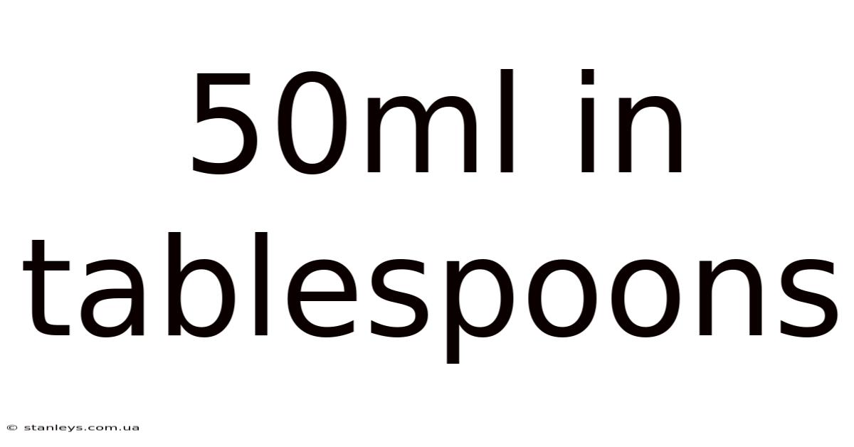 50ml In Tablespoons