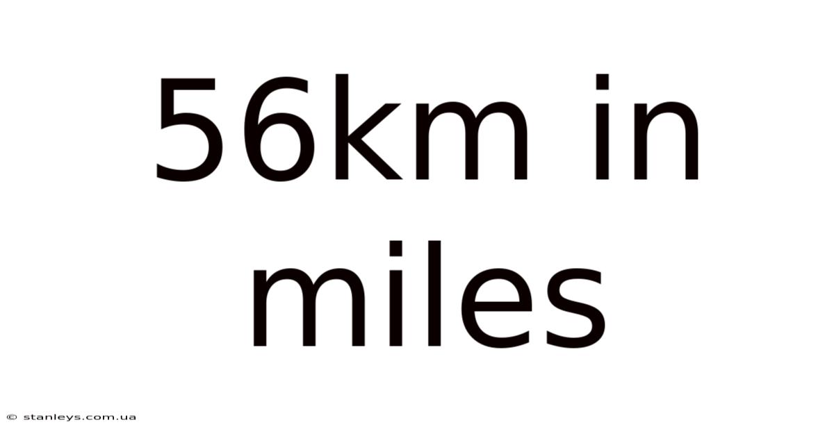 56km In Miles