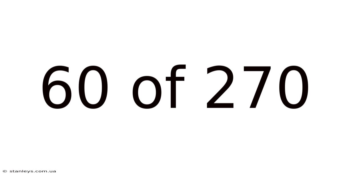 60 Of 270