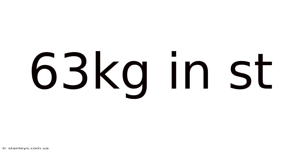 63kg In St