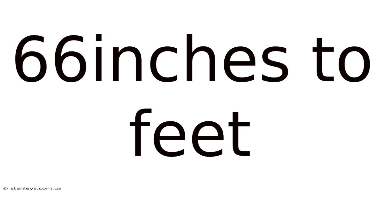 66inches To Feet
