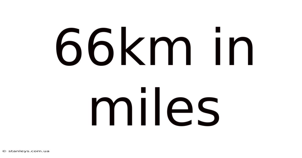 66km In Miles