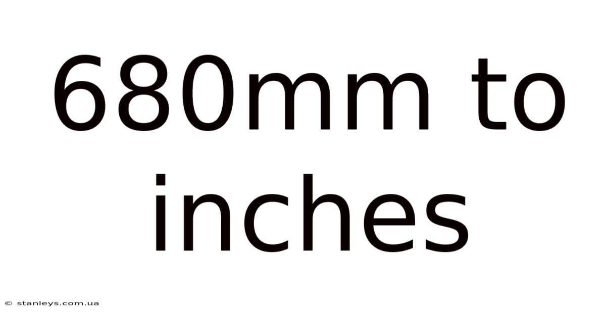 680mm To Inches