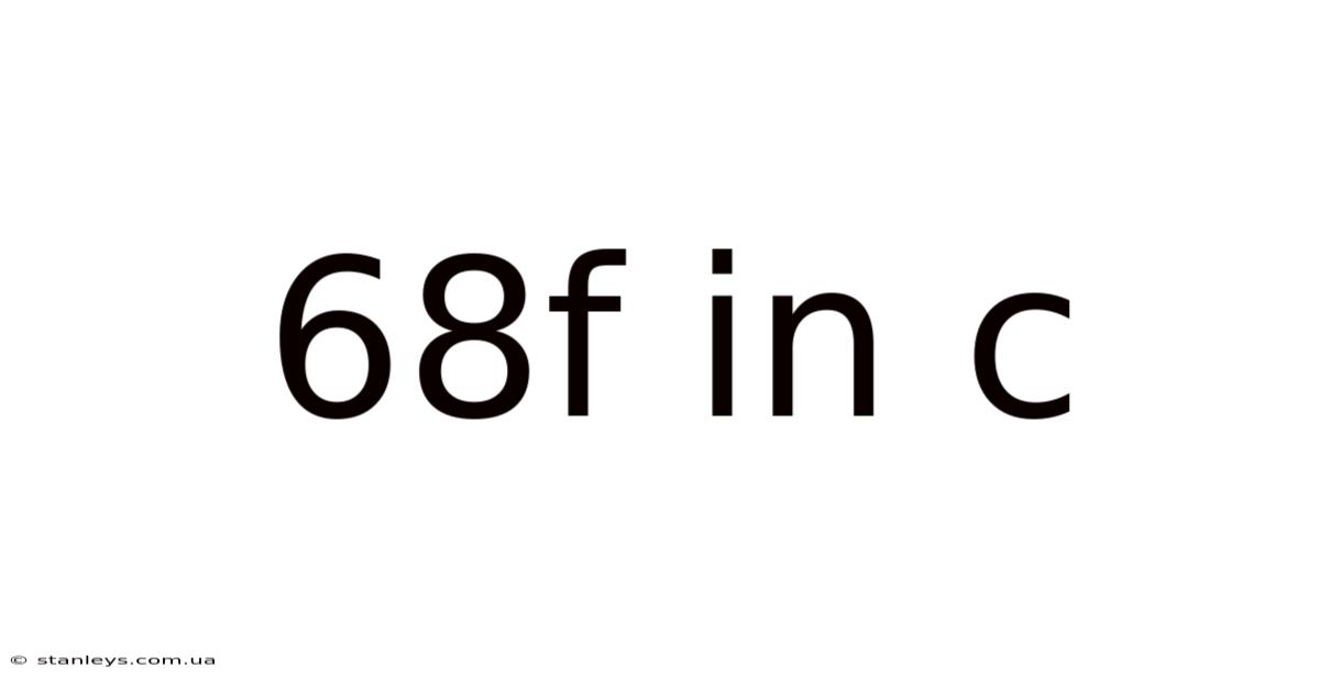 68f In C