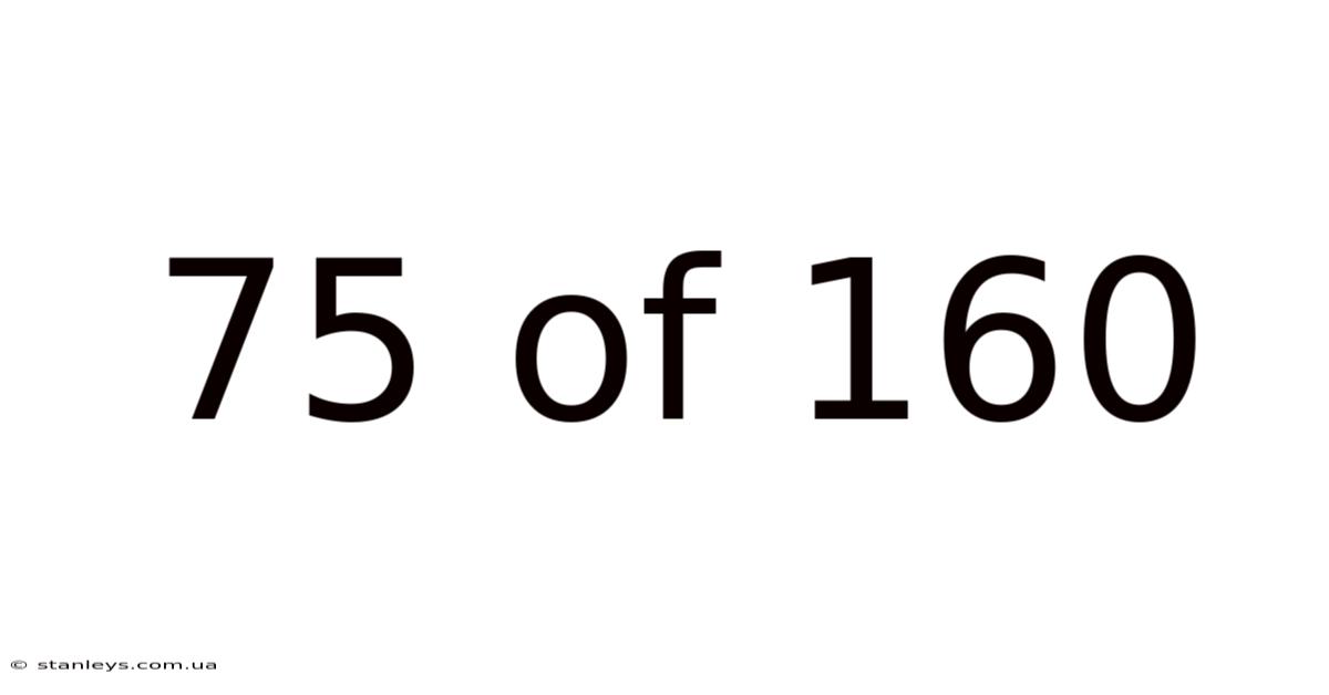 75 Of 160