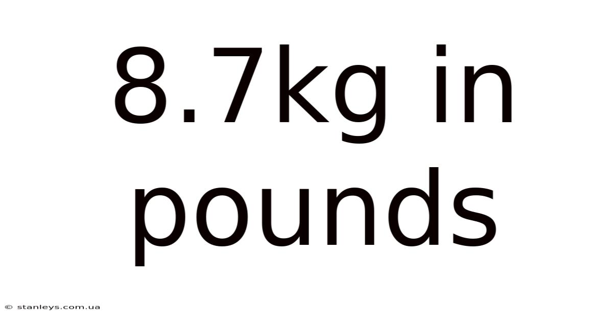8.7kg In Pounds
