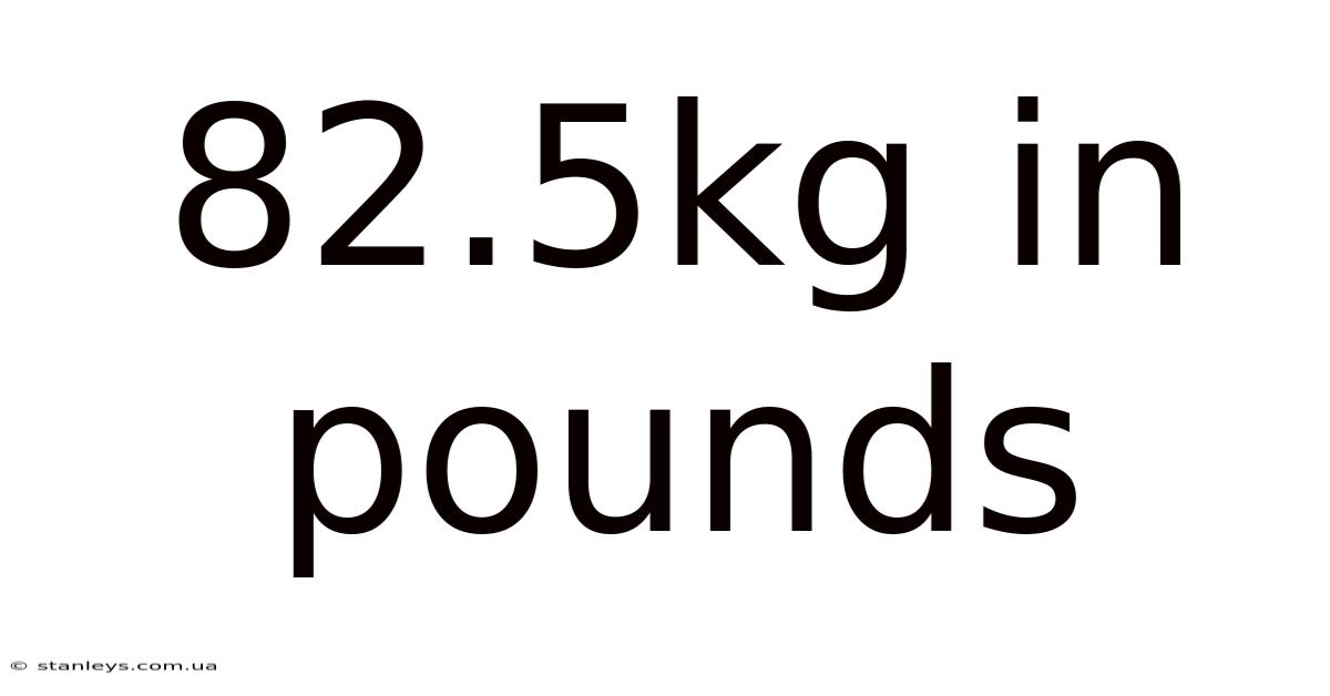 82.5kg In Pounds