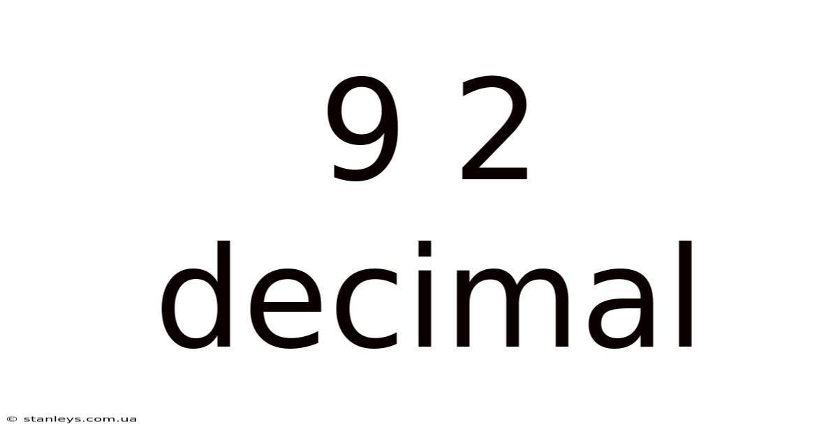9 2 Decimal