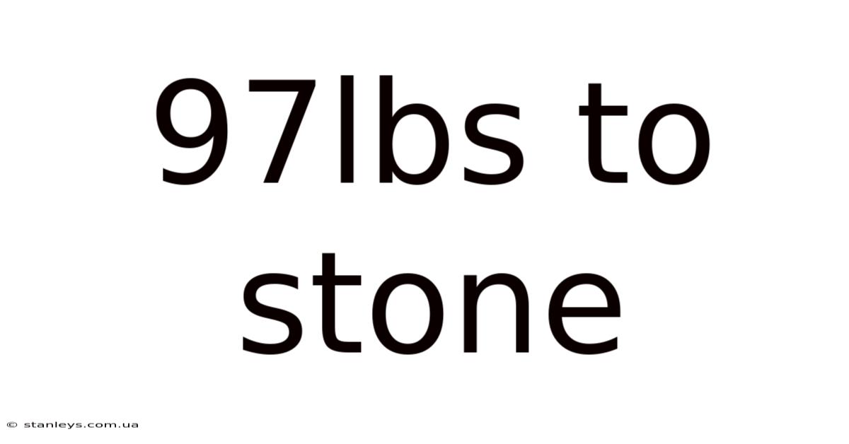 97lbs To Stone