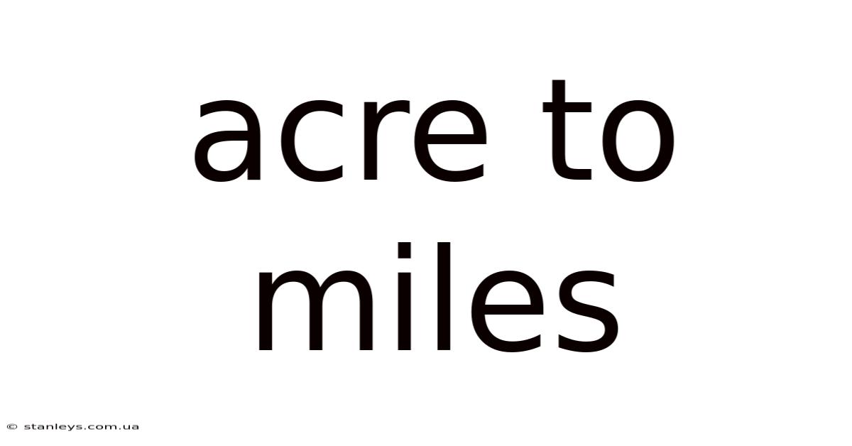 Acre To Miles