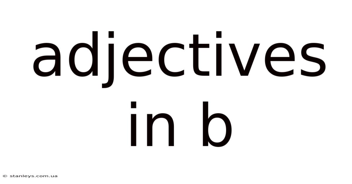 Adjectives In B