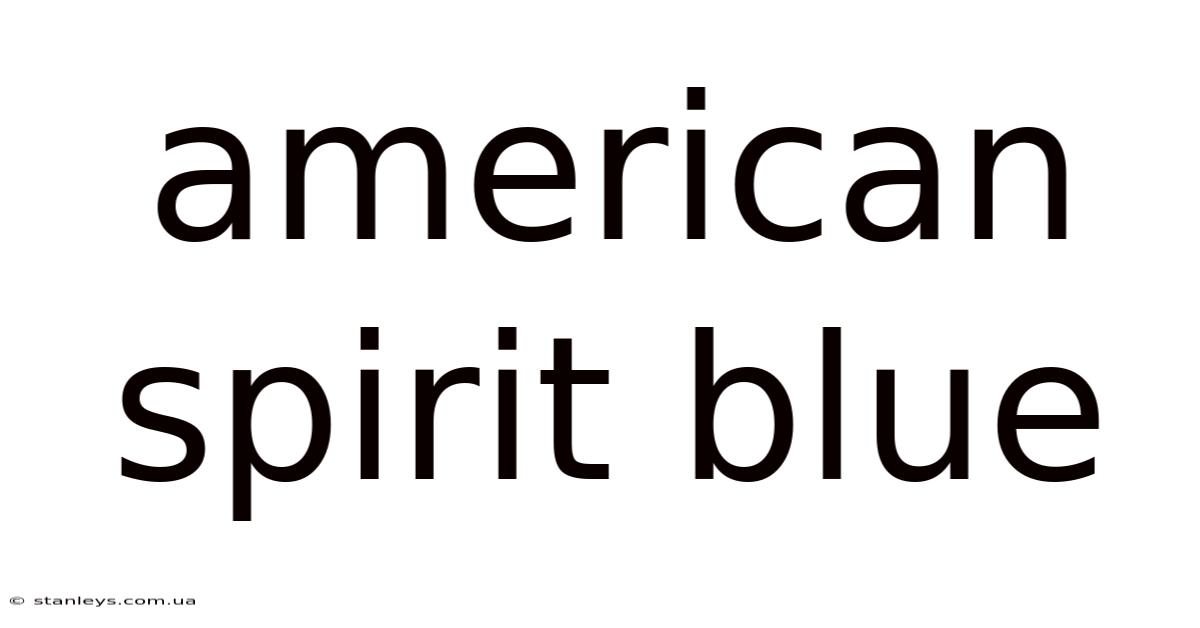 American Spirit Blue