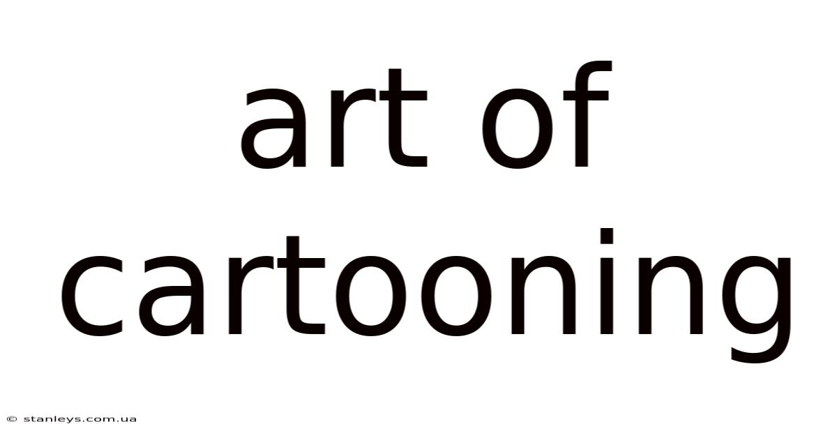 Art Of Cartooning
