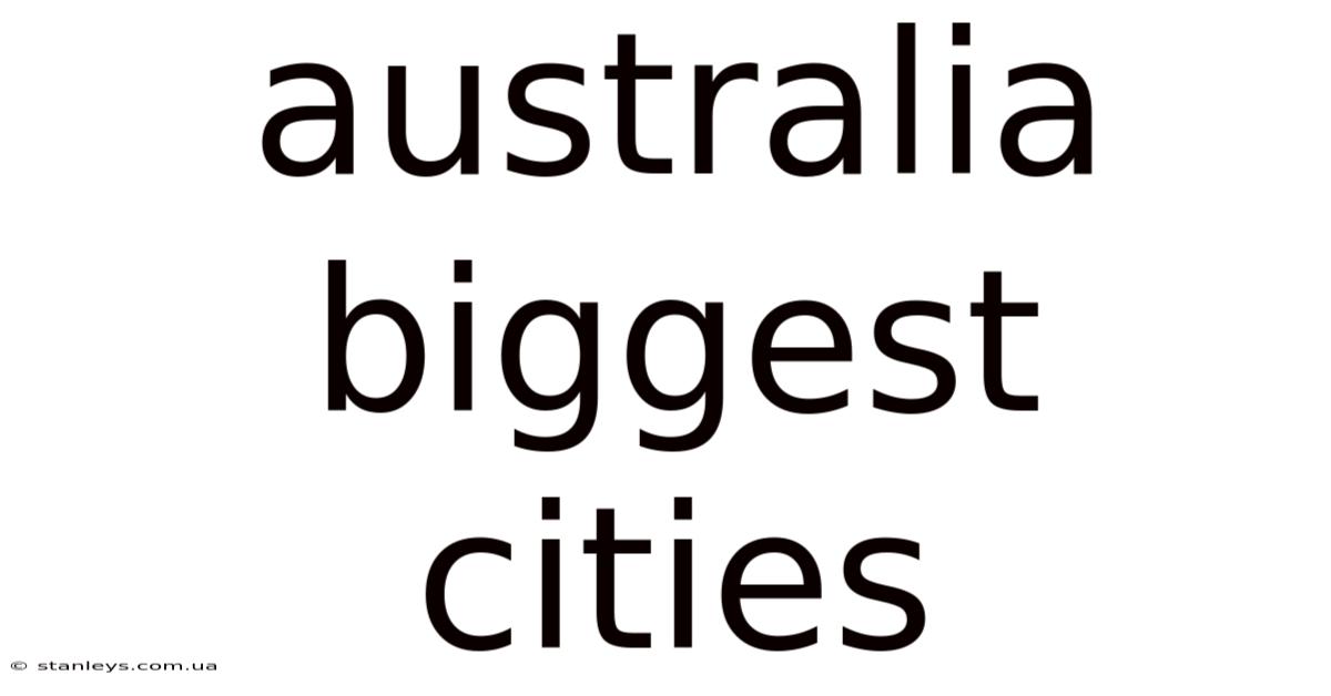 Australia Biggest Cities