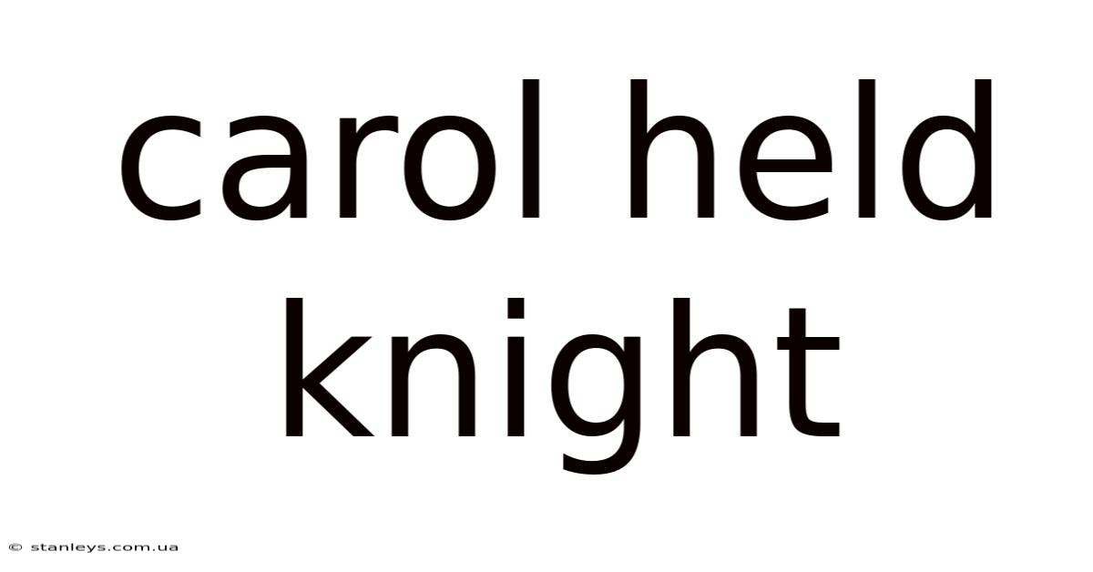 Carol Held Knight