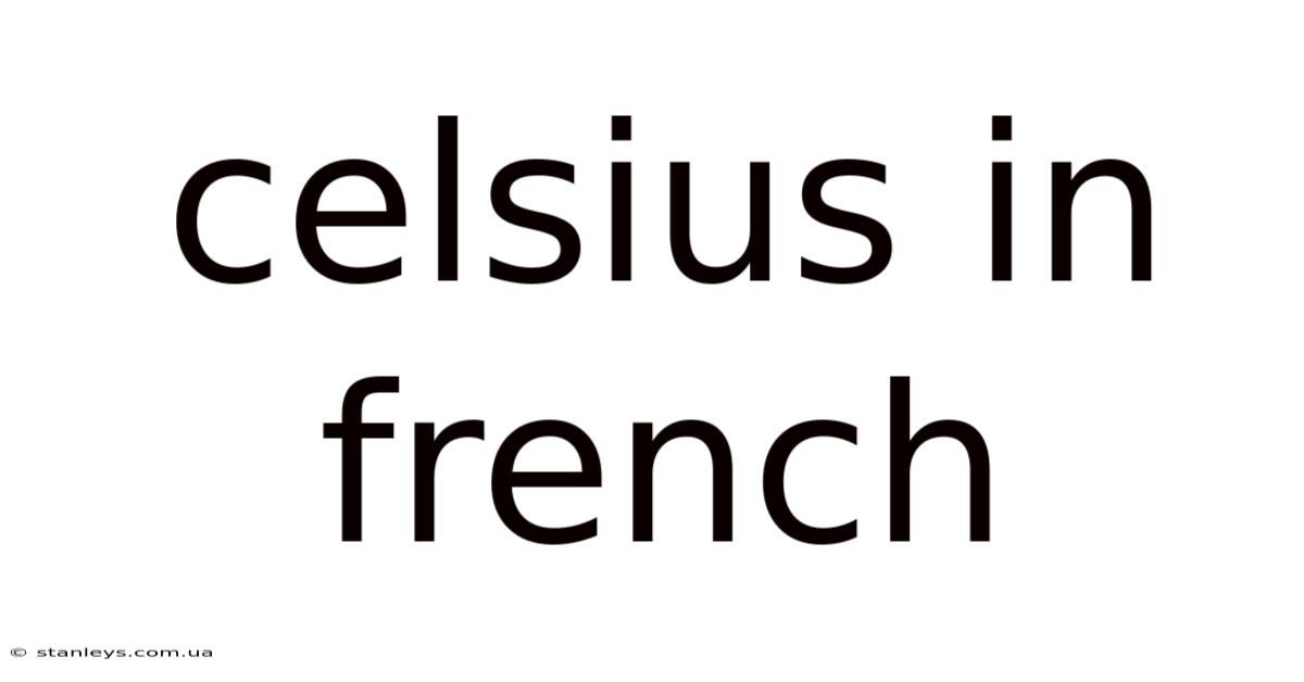 Celsius In French