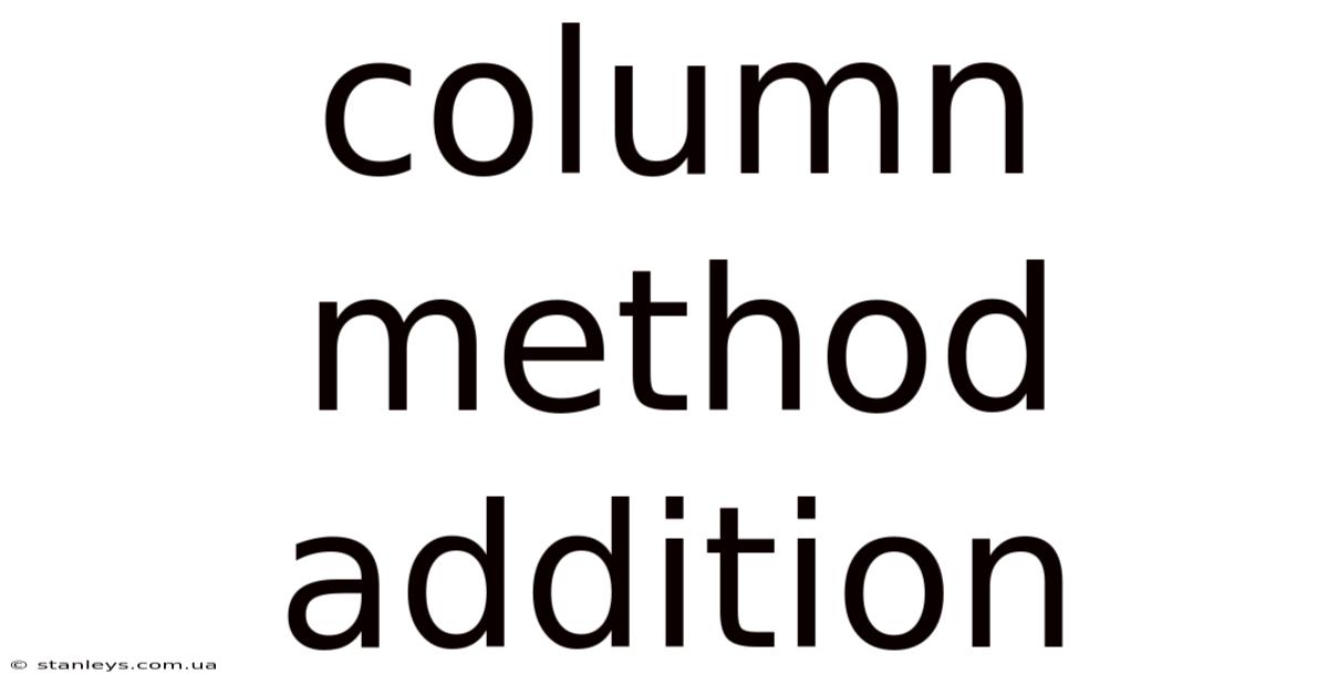 Column Method Addition