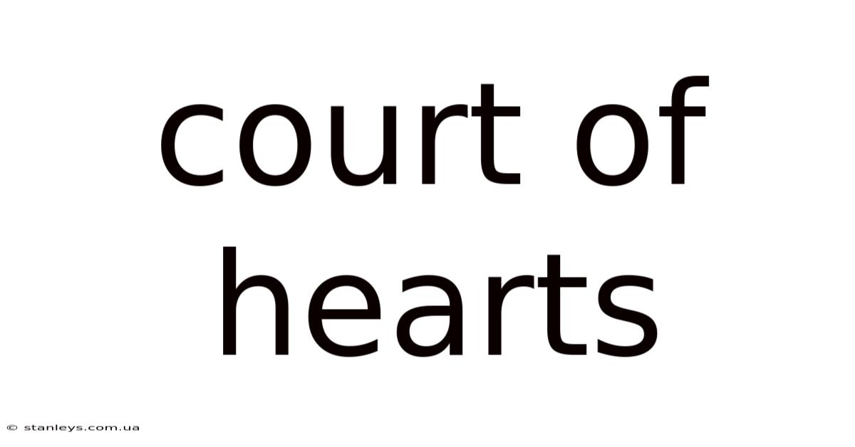 Court Of Hearts