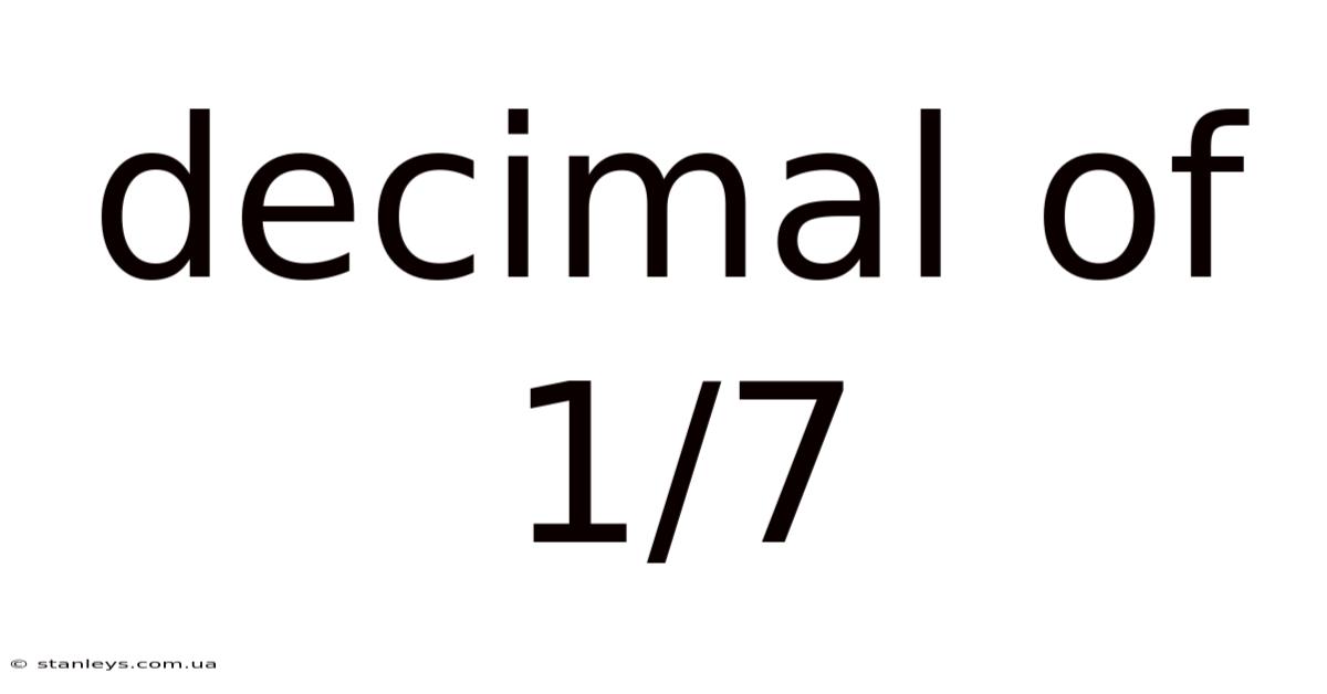 Decimal Of 1/7