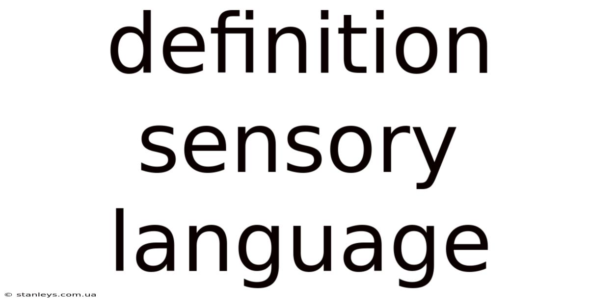 Definition Sensory Language