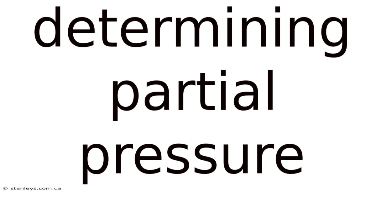 Determining Partial Pressure