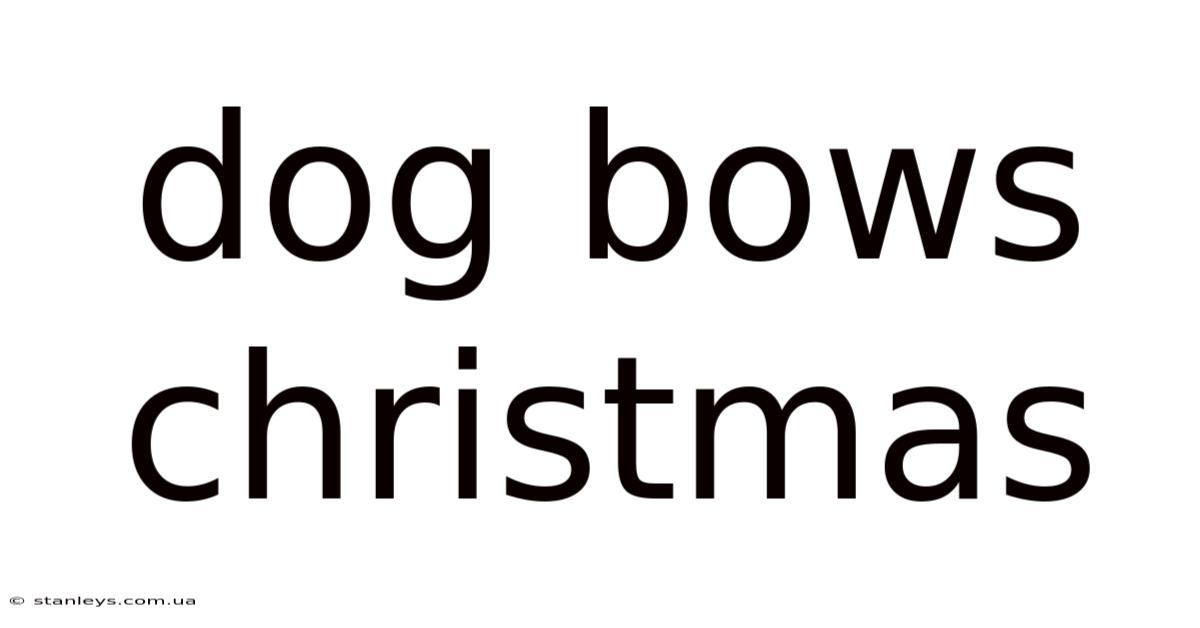 Dog Bows Christmas