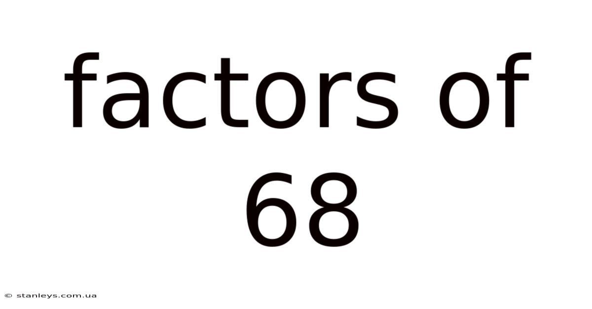 Factors Of 68