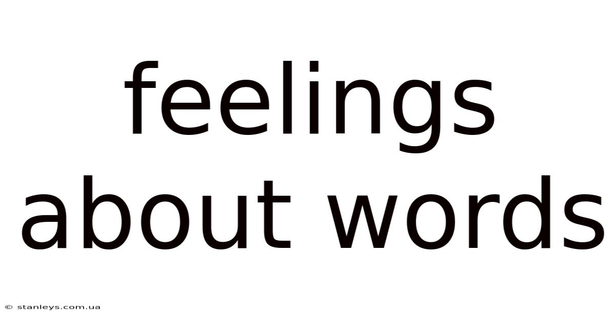 Feelings About Words