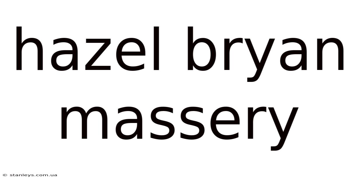 Hazel Bryan Massery