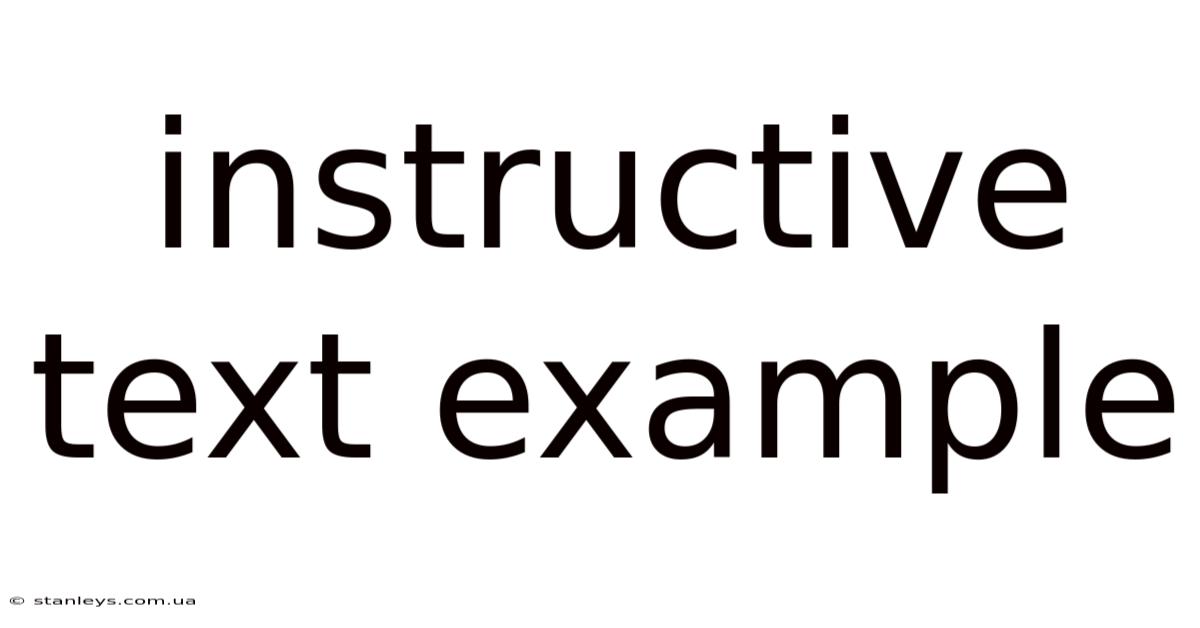 Instructive Text Example