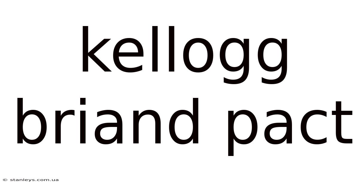 Kellogg Briand Pact