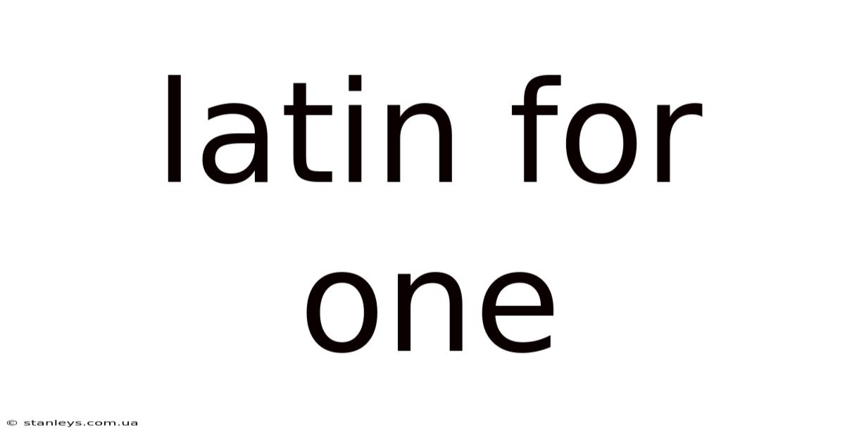 Latin For One