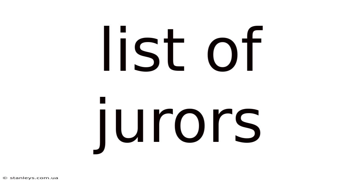 List Of Jurors