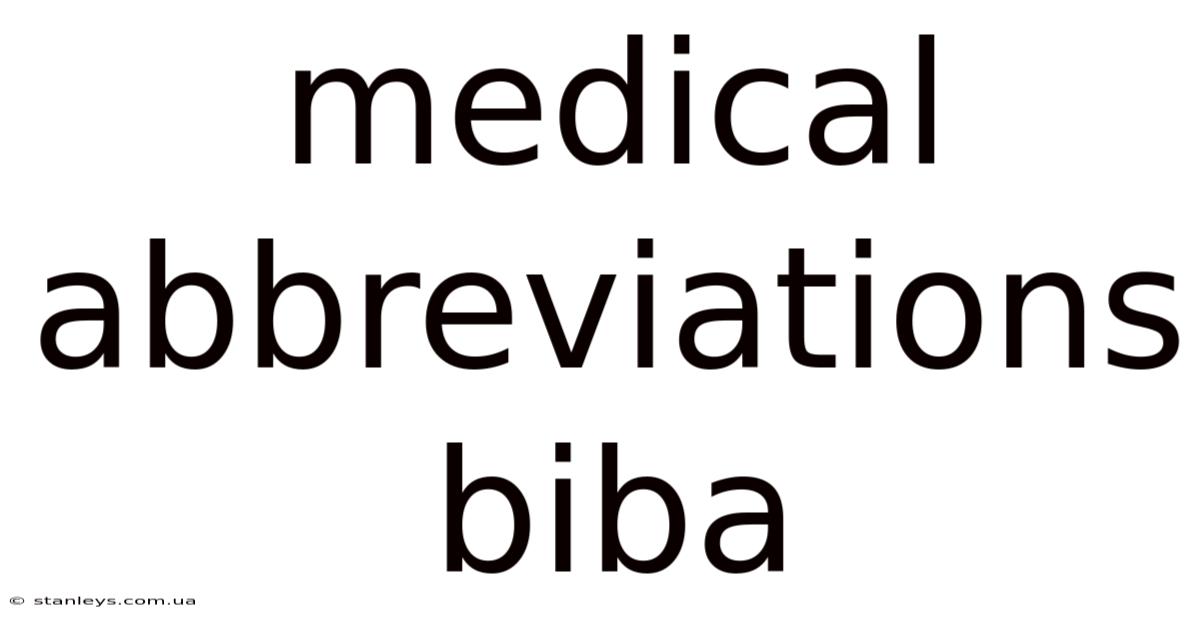 Medical Abbreviations Biba