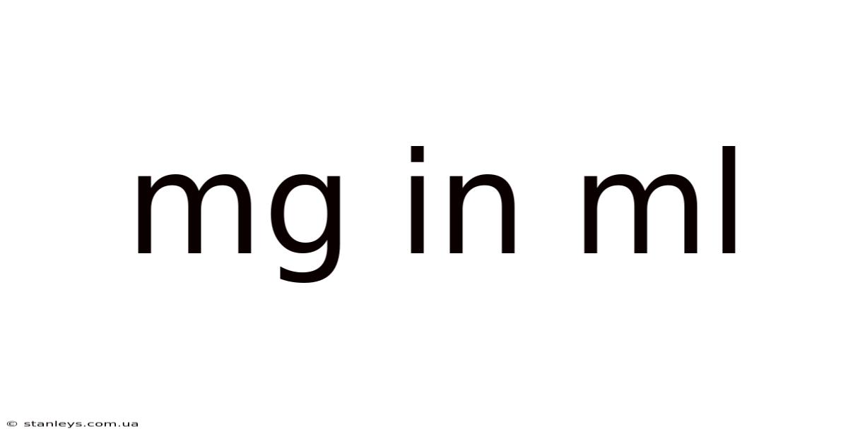 Mg In Ml