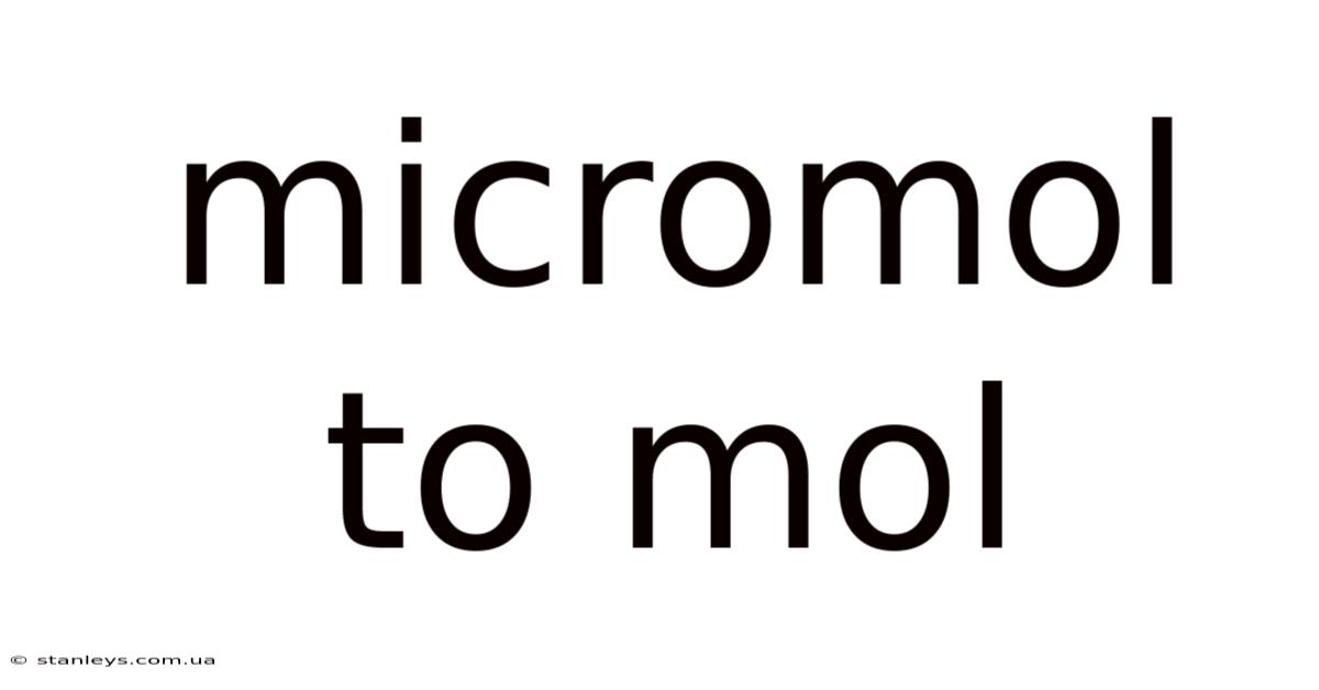 Micromol To Mol