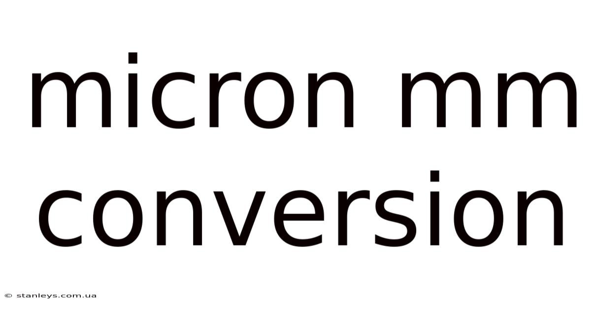 Micron Mm Conversion