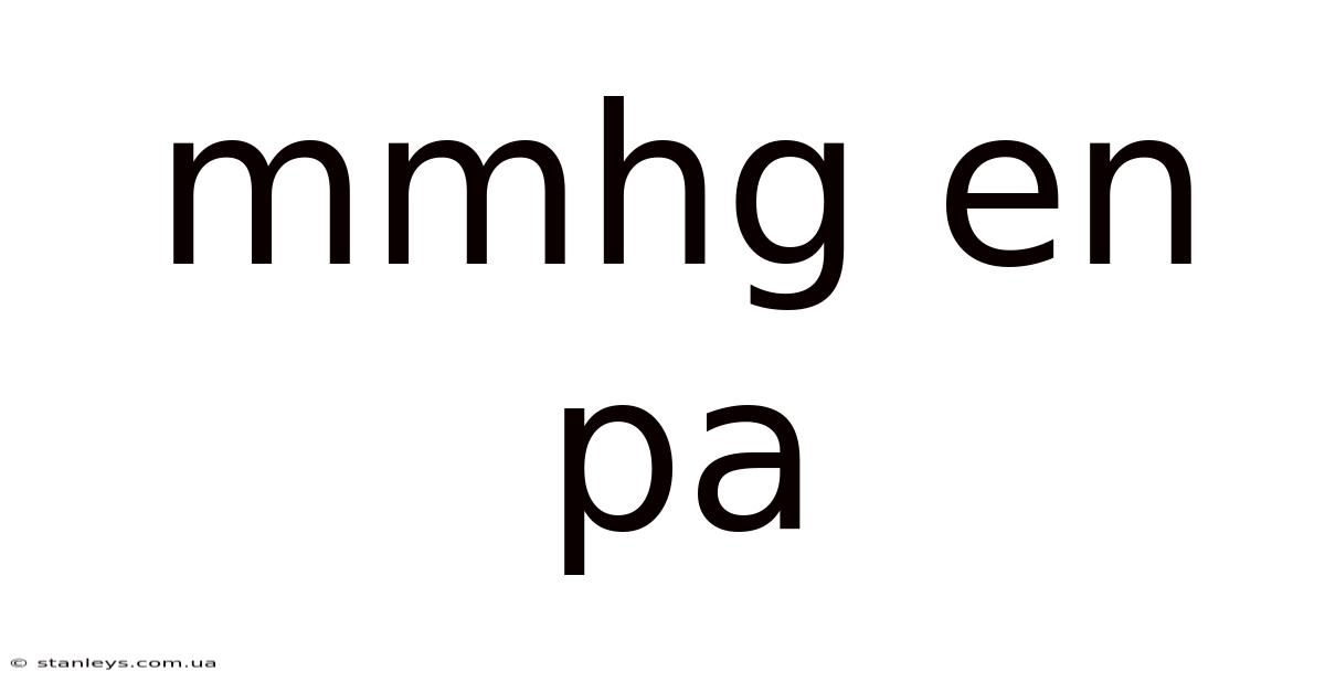 Mmhg En Pa