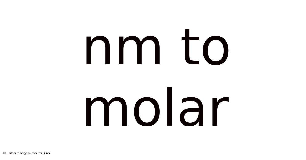 Nm To Molar