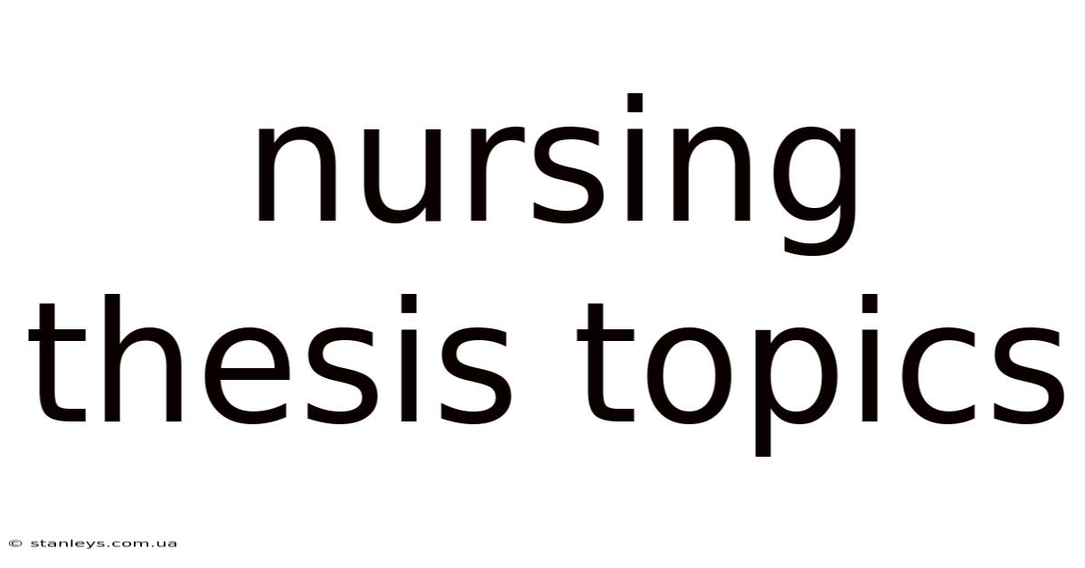 Nursing Thesis Topics