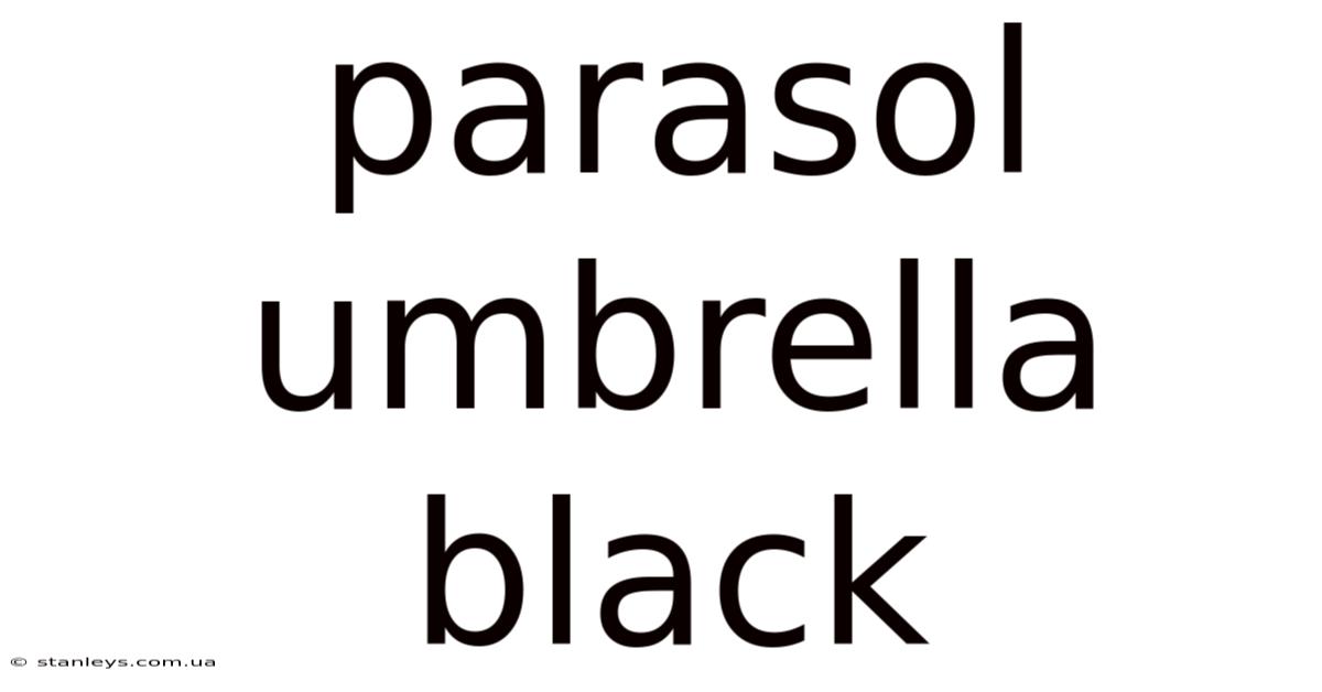 Parasol Umbrella Black