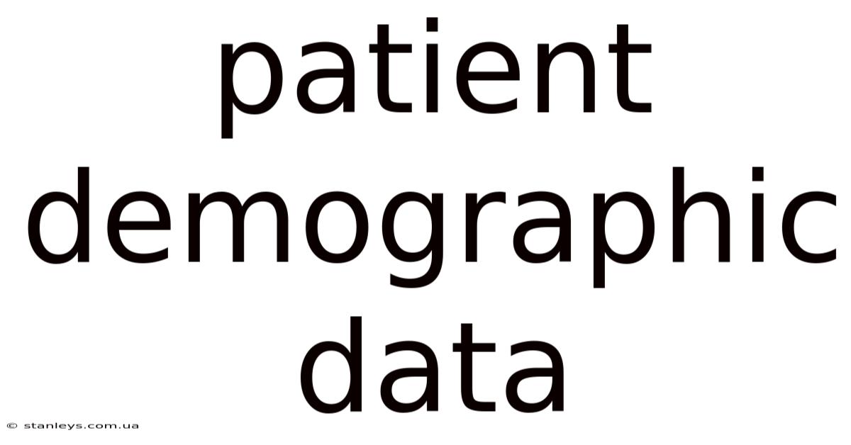 Patient Demographic Data