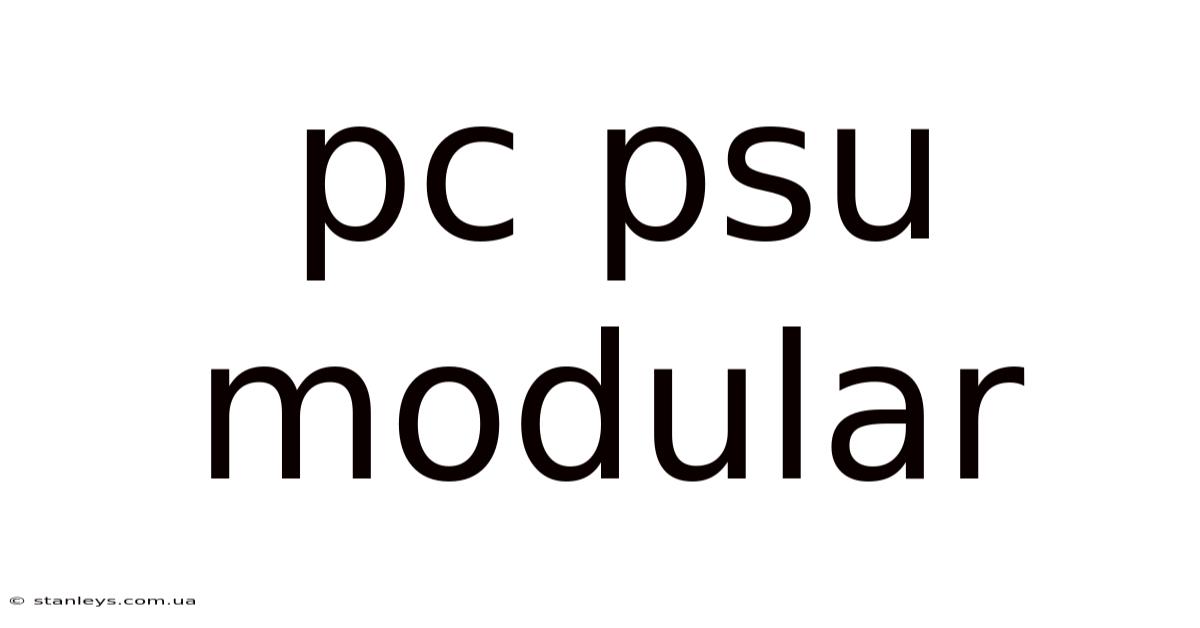 Pc Psu Modular