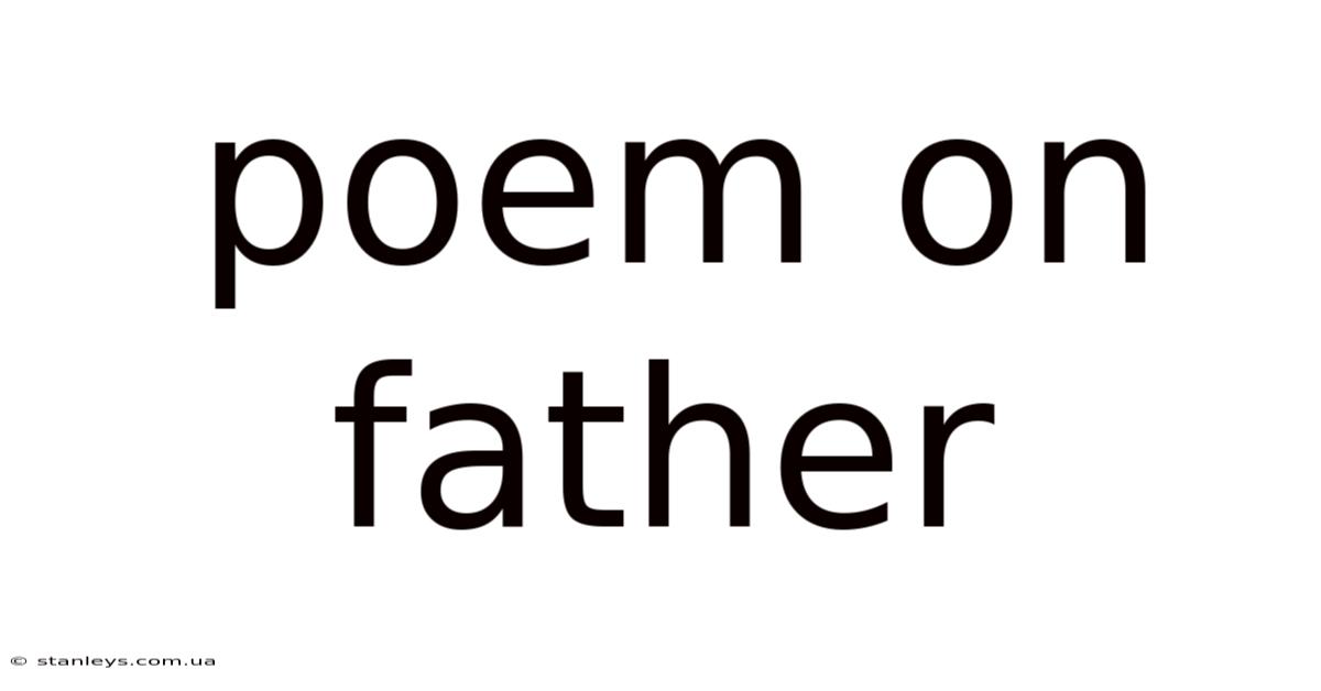 Poem On Father