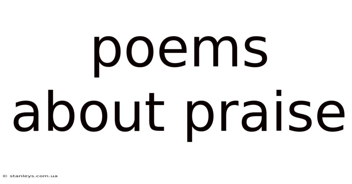 Poems About Praise