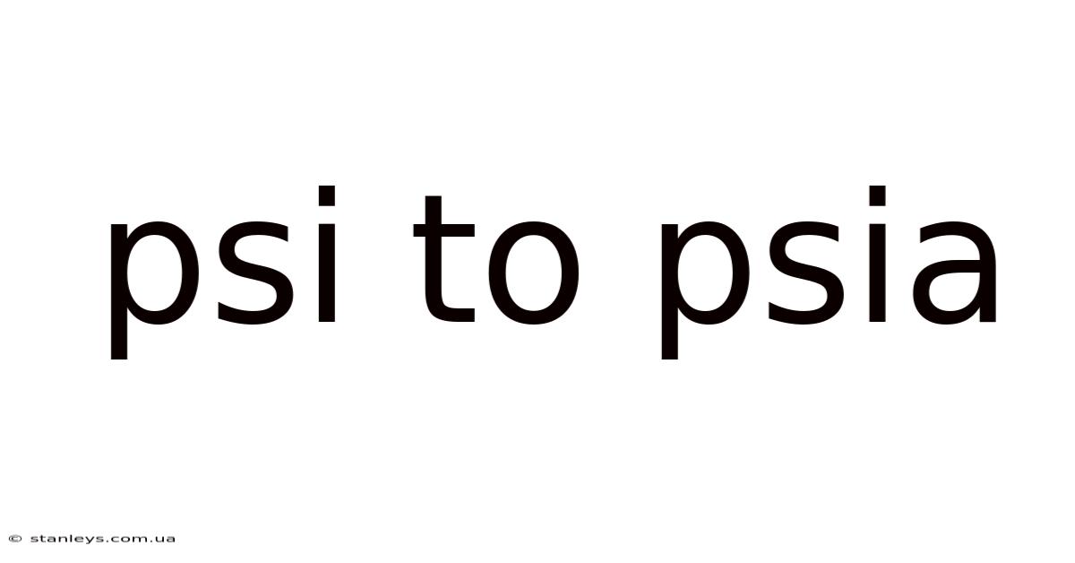 Psi To Psia