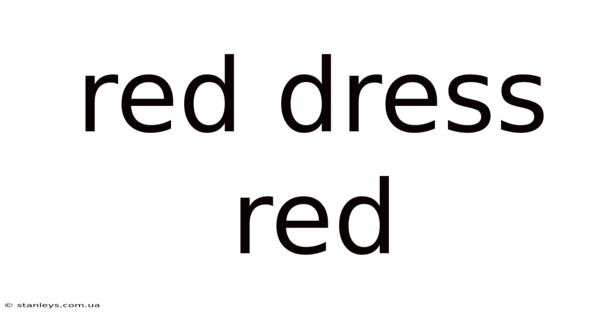 Red Dress Red