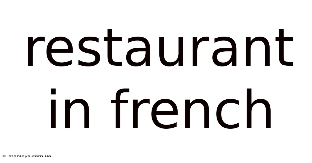 Restaurant In French